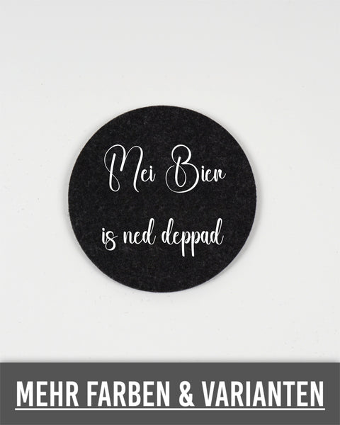 Untersetzer  Mei Bier is ned deppad