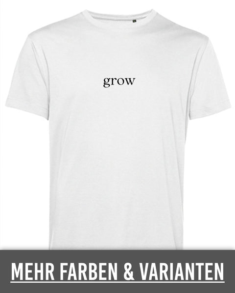 grow by Kathi Madlik SHIRT