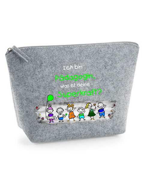 Filz Täschchen Easy S/M L19 Ich bin Pädagogin, was ist deine Superkraft?