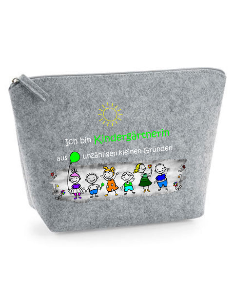 Filz Täschchen Easy S/M L05 Ich bin Kindergärtnerin aus unzähligen kleinen Gründen