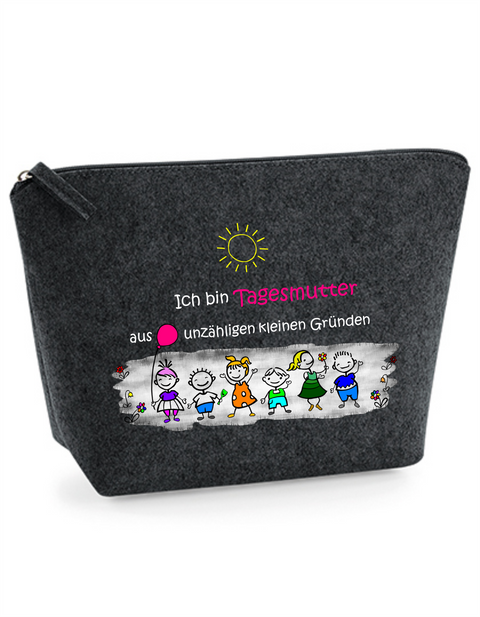 Filz Täschchen Easy S/M L16 Ich bin Tagesmutter aus unzähligen kleinen Gründen