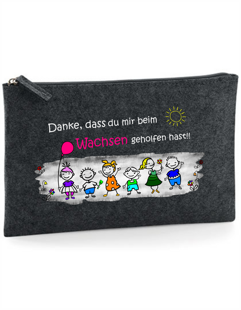Filz Täschchen Easy Basic L12 Danke, dass du uns beim Wachsen geholfen hast! Kinder