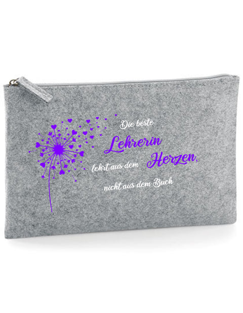 Filz Täschchen Easy Basic L02 Die besten Lehrer lehren aus dem Herzen Pusteblume