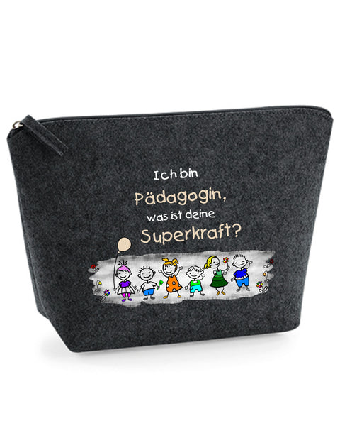 Filz Täschchen Easy S/M L19 Ich bin Pädagogin, was ist deine Superkraft?