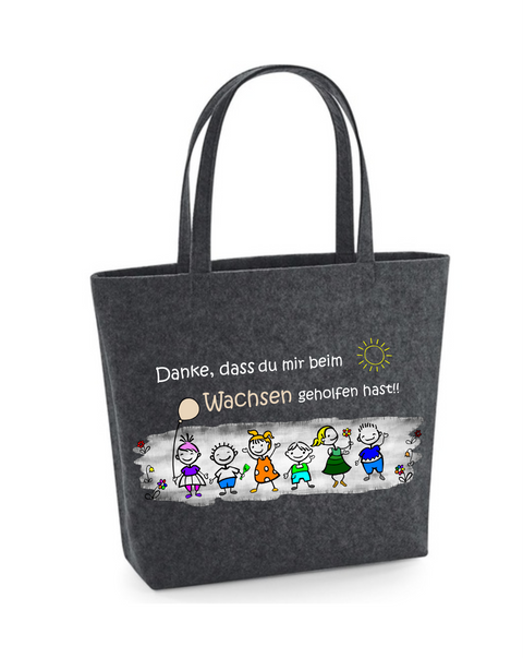 Filz Tasche Easy Bag L12 Danke, dass du mir beim Wachsen geholfen hast! Kinder