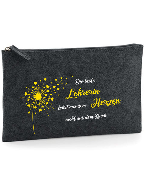 Filz Täschchen Easy Basic L02 Die besten Lehrer lehren aus dem Herzen Pusteblume