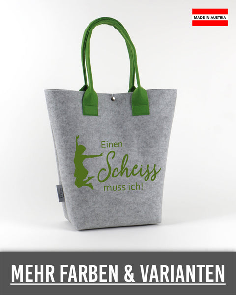 Filz Tasche Shopper (002 Einen Scheiss muss ich)