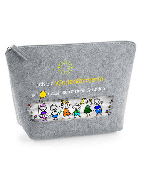 Filz Täschchen Easy S/M L05 Ich bin Kindergärtnerin aus unzähligen kleinen Gründen