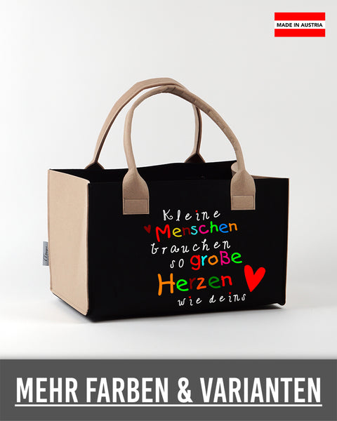 Filz Einkaufskorb L22 Kleine Menschen brauchen so große Herzen wie deins