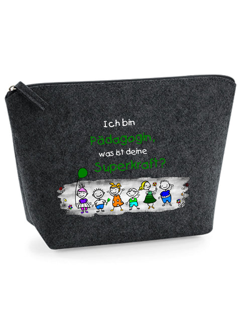 Filz Täschchen Easy S/M L19 Ich bin Pädagogin, was ist deine Superkraft?