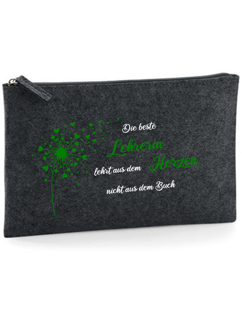 Filz Täschchen Easy Basic L02 Die besten Lehrer lehren aus dem Herzen Pusteblume