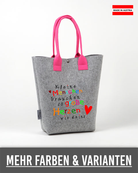Filz Tasche Shopper L22 Kleine Menschen brauchen so große Herzen wie deins