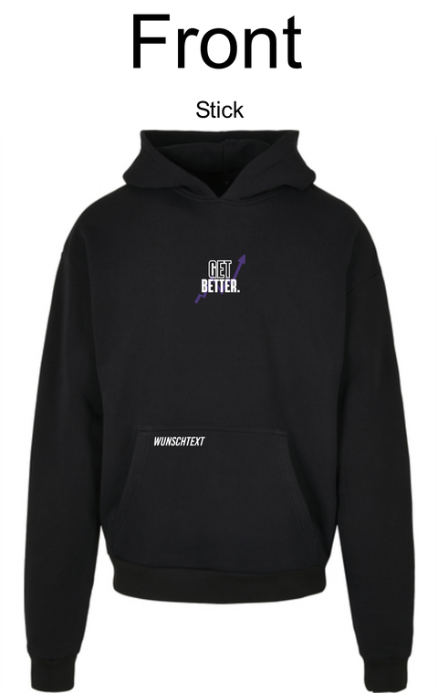 GET BETTER "Ultra Heavy Hoodie"