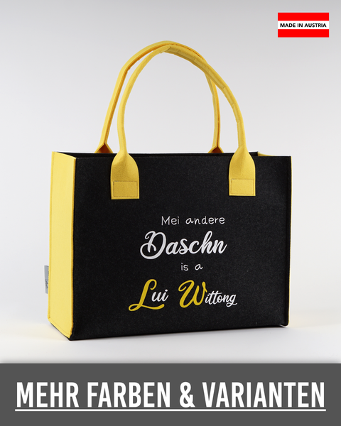Filztasche "Mei andere Daschn is a Lui Wittong" – Größen S/M/L
