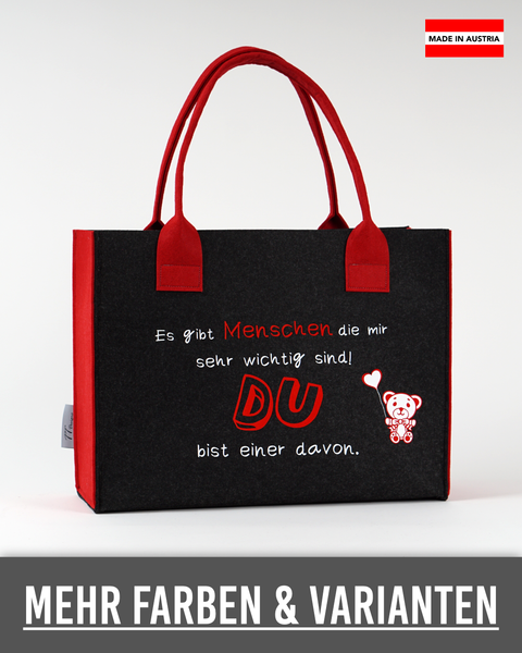 Filz Tasche 029 Es gibt Menschen die mir sehr wichtig sind!