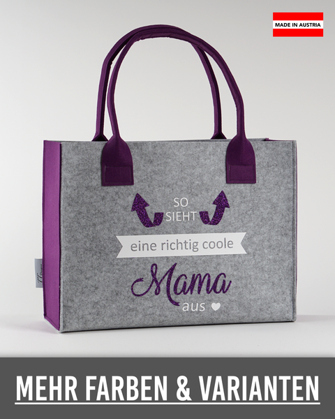 Filz Tasche 020 So sieht eine richtig coole Mama aus