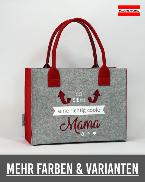 Filz Tasche 020 So sieht eine richtig coole Mama aus