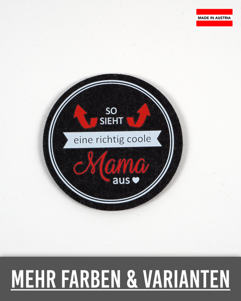 Untersetzer 531 So sieht eine richtig coole Mama aus