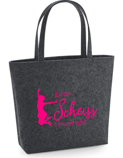 Filz Tasche Easy Bag 002 Einen Scheiß muss ich