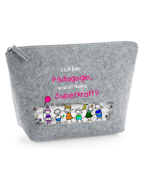 Filz Täschchen Easy S/M L19 Ich bin Pädagogin, was ist deine Superkraft?