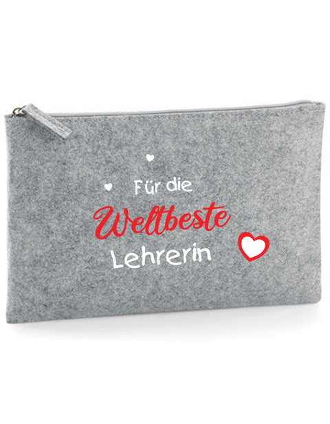 Filz Täschchen Easy Basic L14 Für die Weltbeste Lehrerin