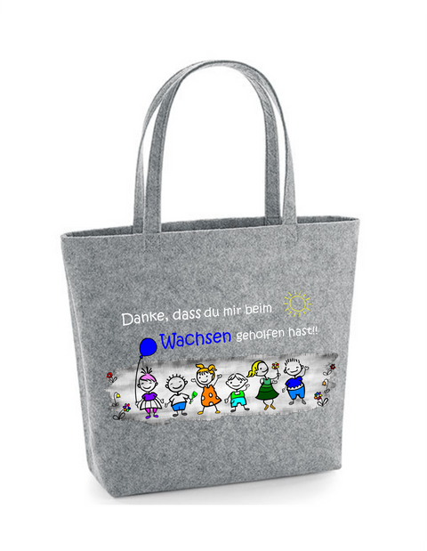 Filz Tasche Easy Bag L12 Danke, dass du uns beim Wachsen geholfen hast! Kinder