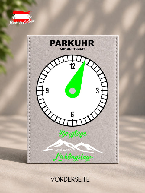Filz-Parkuhr mit Spruch „Bergtage sind meine Lieblingstage" – Vorderseite | TT-Designs handgemacht in Österreich