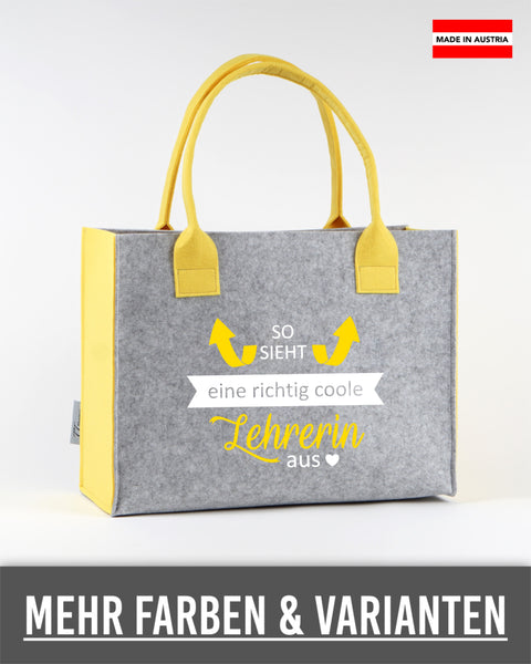 Filztasche L personalisiert Lehrerin – 03 So sieht eine richtig coole Lehrerin aus – TT-Designs Österreich