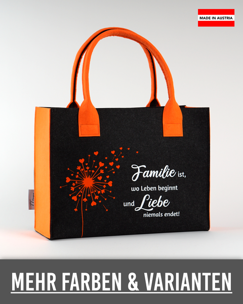 Filztasche "Familie ist, wo Leben beginnt und Liebe niemals endet" – Größen S/M/L