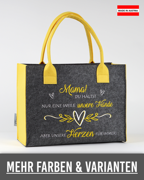 Filz Tasche 030 Mama! Du hältst nur eine Weile...